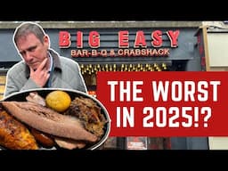 I Review BIG EASY - THE WORST RESTAURANT IN 2025!