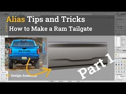 Alias Tips and Tricks 25 - How to Make a Ram Tailgate 1