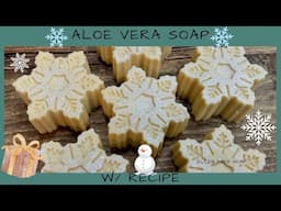 New Recipe - Making ❄️ SNOWFLAKES ❄️ Aloe Vera CP Soap (Oat Free) | Ellen Ruth Soap #snowflakes