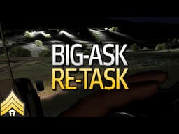 Big ask re-task