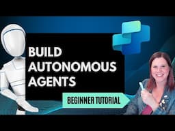 Build Your First Autonomous Agent with Copilot Studio