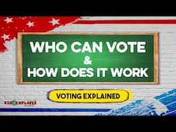 Who can VOTE and how does it work? - Kids EXPLAIN VOTING in 90 seconds