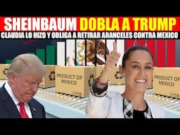 CLAUDIA DOBLA A TRUMP, NUNCA PENSARON QUE MEXICO PODRIA HACER ESTO,CLAUDIA CELEBRA