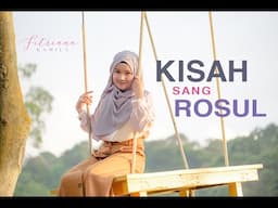 Kisah sang rosul - Habib Rizieq shihab (cover Fitriana)