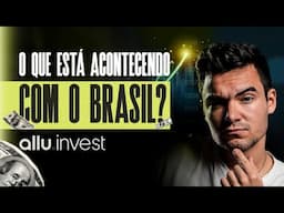 O QUE ESTÁ ACONTECENDO COM O BRASIL? O que fazer e onde investir em 2025?