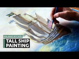 Oil Painting a Tall Ship | ft. Delaware's Kalmar Nyckel