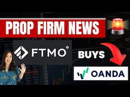 Why FTMO Acquired OANDA (What it means for you)