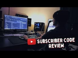 Reviewing My Subscribers Code