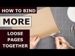 How to Bind MORE Loose Pages Together