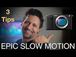 3 Essential Tips for Epic Slow Motion with the Sony ZV-E1