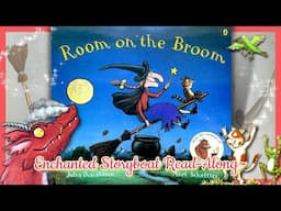 "Room on the Broom" by Julia Donaldson & illustrated by Axel Scheffler - Read-Aloud