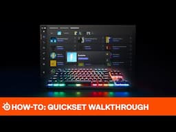 How To: Quickset Walkthrough