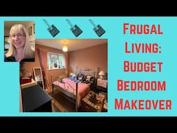 Frugal Living: budget bedroom makeover