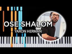 Ose Shalom - Yaron Herman (Piano Tutorial)