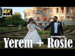 Yerem + Rosie's Short Wedding Film  4K UHD at Metropol hall st Leon Church and Pasadena Princess