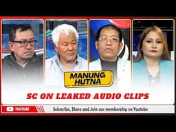 SC ON LEAKED AUDIO CLIPS ON MANUNG HUTNA     | 04 JAN 2025