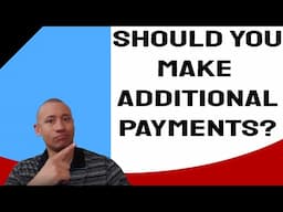 Should You Make Additional Principal Payments If You Don't Plan On Staying In The House Long Term?