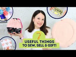 MUST TRY 7 quick & easy sewing projects to sew, sell and gift in 2025!