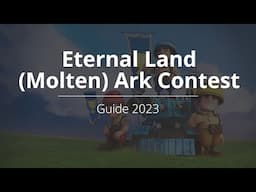 Top War - Eternal Land - Ark Contest (Molten Ark)