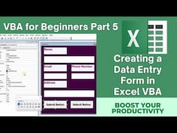 VBA for Beginners: Part 5 – Creating a Data Entry Form in Excel VBA