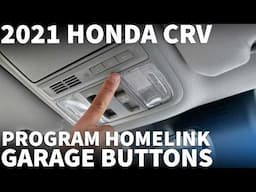 How to Program Your Garage Using Honda Home Link - Honda CR-V Garage Door Opener Tutorial Homelink