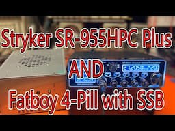 Stryker SR-955 HPC "Plus"  Tested with a 4 pill Fatboy