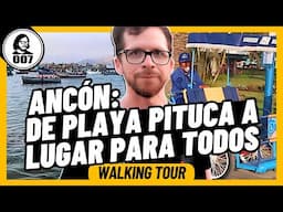 ANCÓN: DE PLAYA PITUCA A LUGAR PARA TODOS | WALKING TOUR