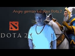 Angry german kid plays Dota 2