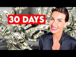 30 days To Make Your DREAMS a Reality! This is how...