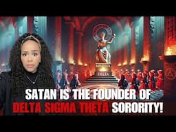 (RITUALS EXPOSED!) Satan is the Founder of Delta Sigma Theta Sorority | Denouncing Delta Sigma Theta