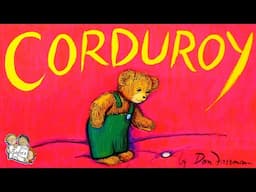 CORDUROY BY DON FREEMAN | KIDS BOOKS READ ALOUD | BEDTIME STORY