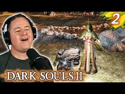 The Journey Begins!  Which Way to Go First...? | Lets Play Dark Souls II [Part 2]