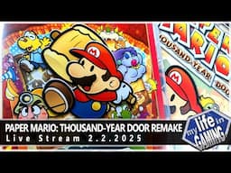 Paper Mario: The Thousand-Year-Door REMAKE (Switch) :: LIVE STREAM