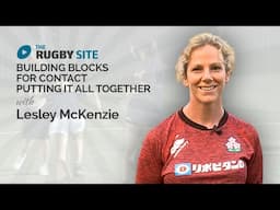 Rugby Coaching: Japan Women's coach Lesley Mckenzie developing tackle technique with female players