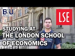 Studying at The London School of Economics (LSE) | B2U | Business To You