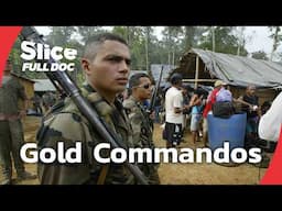 Cracking Down on Illegal Gold Mining in the 2000s Amazon | FULL DOCUMENTARY