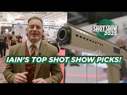 The Ultimate SHOT Show 2025 Roundup with Iain Harrison - Day 1!