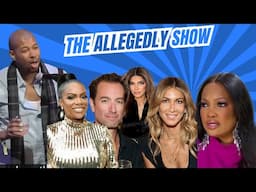 The Allegedly Show: Boz v Garcelle? Kandi & Kyle Whinin + All things Bravo