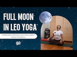 Full Moon in Leo Yoga | 20 Minutes