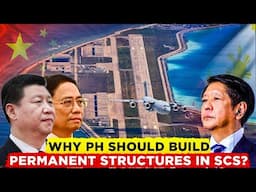 China and Vietnam are BUILDING, We're NOT: Philippines' South China Sea Wake-Up Call!