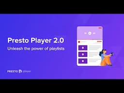 How To Make Video Playlists In WordPress With Presto Player