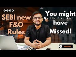 SEBI new F&O rules explained