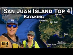 San Juan Island Top 4 Epic Kayaking Trips 4K