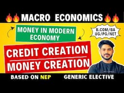 Credit Creation by Commercial Banking | Single Banking System