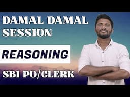 DAMAL DAMAL REASONING SESSION | DAY - 6 |  SBI PO , SBI CLERK | MR.JACKSON