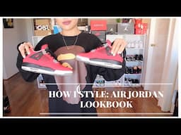 How I Style My Air Jordans (HUGE LOOKBOOK) | QuinRachel