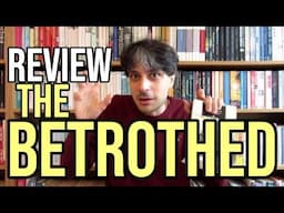 The Betrothed by Alessandro Manzoni REVIEW