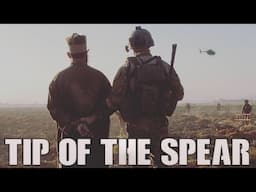 Special Forces - "Tip of the Spear"