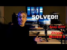 Zhiyun Weebill S & Sony A7IV issue Solved!