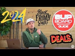 Check Out the Best Black Friday Paddle Board Deals for 2024 - Big Brands, HUGE Discounts